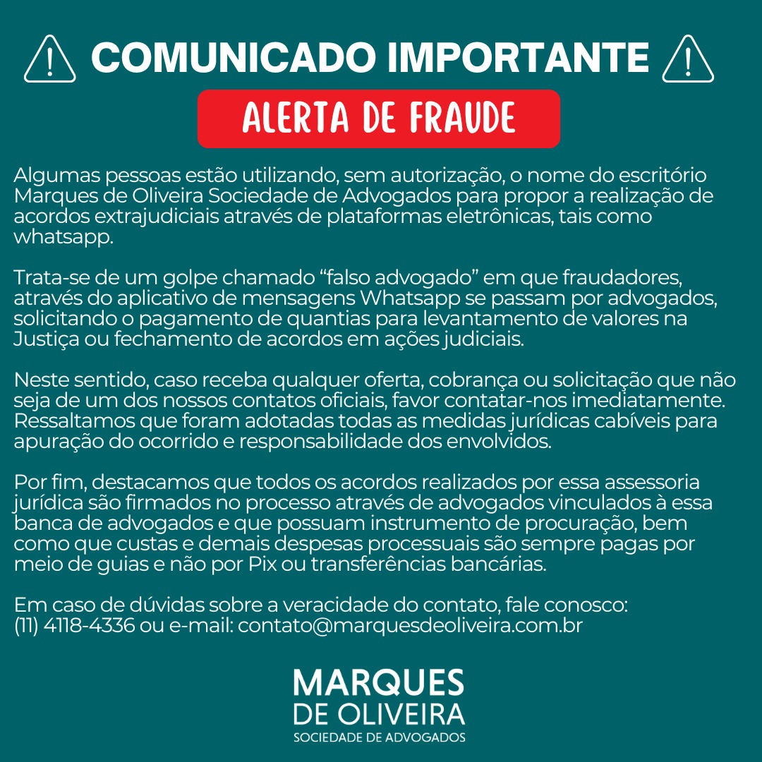 Comunicado importante: alerta de fraude - Marques de Oliveira Sociedade de Advogados